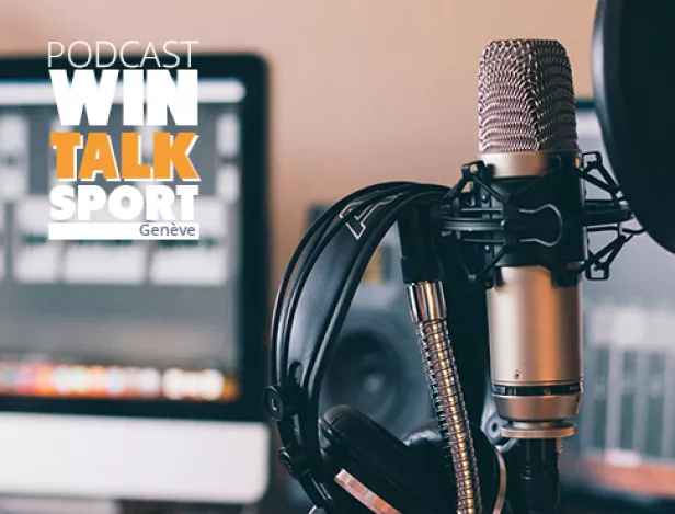 Podcast-Win-Talk-Sport-Genève-00